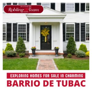 Exploring Homes for Sale in Charming Barrio de Tubac